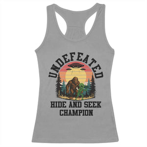 Funny Bigfoot And Alien Gift Racerback Tank Top Undefeated Hide And Seek Champion TS12 Sport Gray Print Your Wear