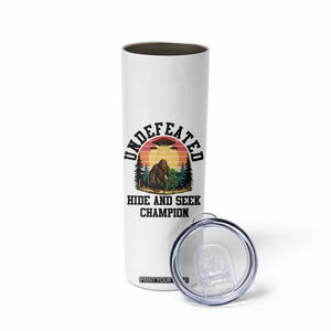 Funny Bigfoot And Alien Gift Skinny Tumbler Undefeated Hide And Seek Champion TS12 Print Your Wear