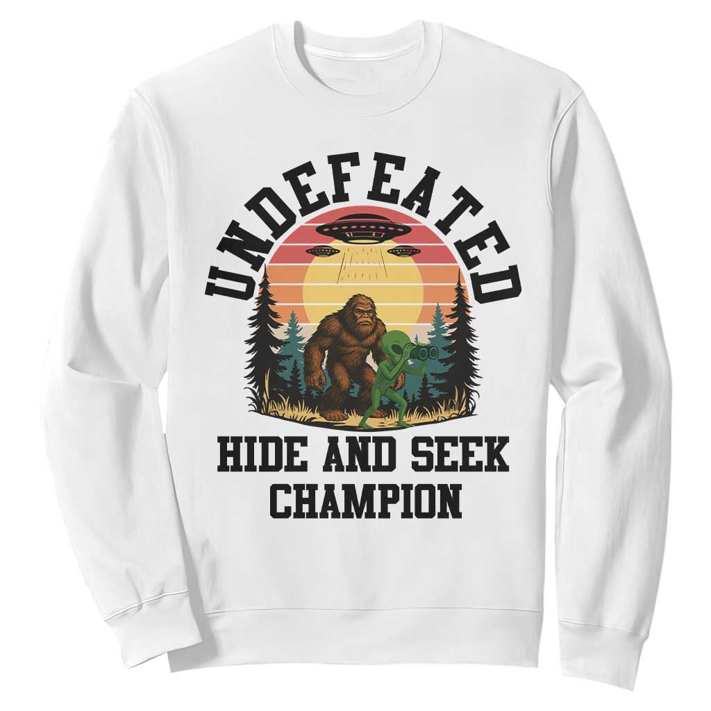 Funny Bigfoot And Alien Gift Sweatshirt Undefeated Hide And Seek Champion TS12 White Print Your Wear