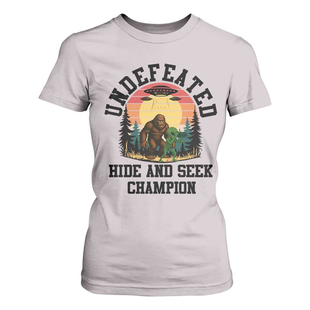 Funny Bigfoot And Alien Gift T Shirt For Women Undefeated Hide And Seek Champion TS12 Ice Gray Print Your Wear