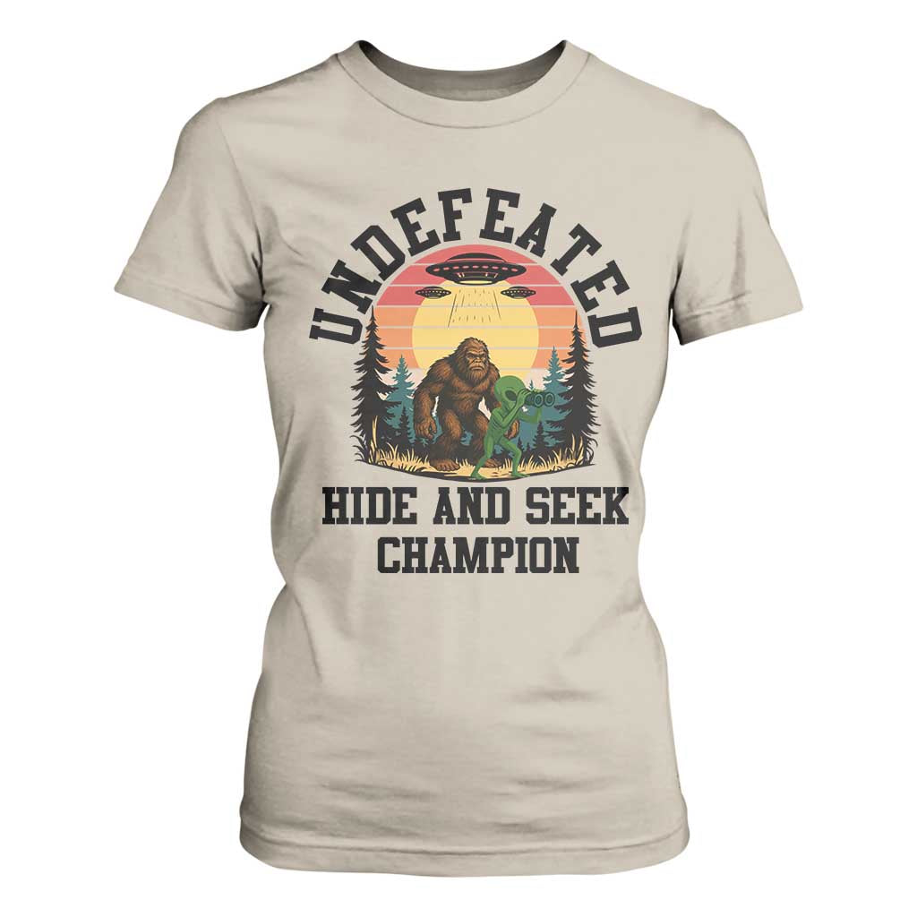 Funny Bigfoot And Alien Gift T Shirt For Women Undefeated Hide And Seek Champion TS12 Sand Print Your Wear