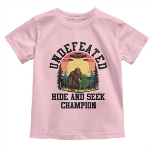 Funny Bigfoot And Alien Gift Toddler T Shirt Undefeated Hide And Seek Champion TS12 Light Pink Print Your Wear