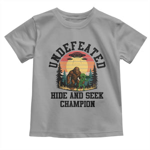 Funny Bigfoot And Alien Gift Toddler T Shirt Undefeated Hide And Seek Champion TS12 Sport Gray Print Your Wear