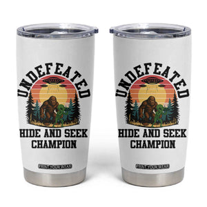 Funny Bigfoot And Alien Gift Tumbler Cup Undefeated Hide And Seek Champion TS12 White Print Your Wear