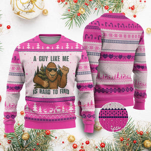 Funny Bigfoot Gift Ugly Christmas Sweater A Guy Like Me Is Hard To Find TS12 Hot Pink Print Your Wear