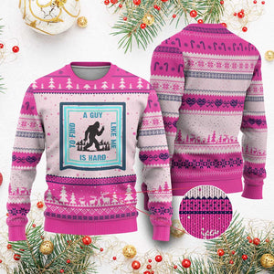 Bigfoot Lover Gift Ugly Christmas Sweater A Guy Like Me Is Hard To Find TS12 Hot Pink Print Your Wear