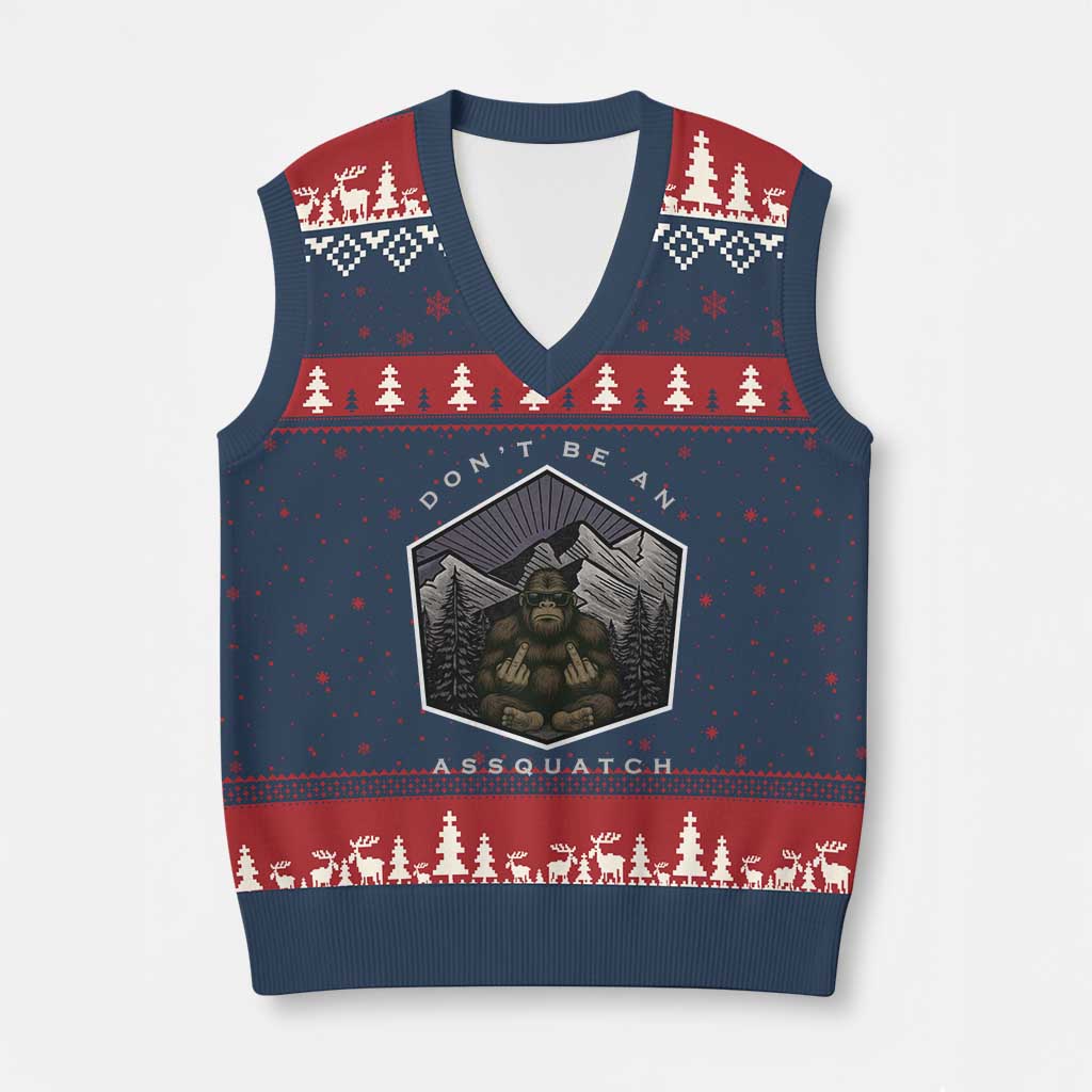 Bigfoot Lover Gift V-Neck Knit Sweater Vest Do Not Be An Assquatch TS12 Navy Red Print Your Wear