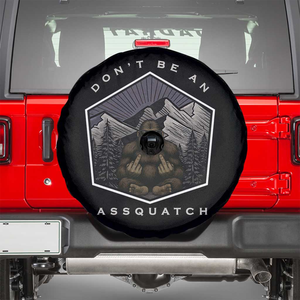 Bigfoot Lover Gift Spare Tire Cover Do Not Be An Assquatch TS12 Black Print Your Wear