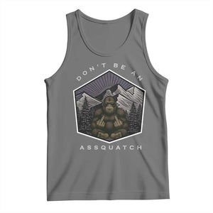 Bigfoot Lover Gift Tank Top Do Not Be An Assquatch TS12 Black Heather Print Your Wear