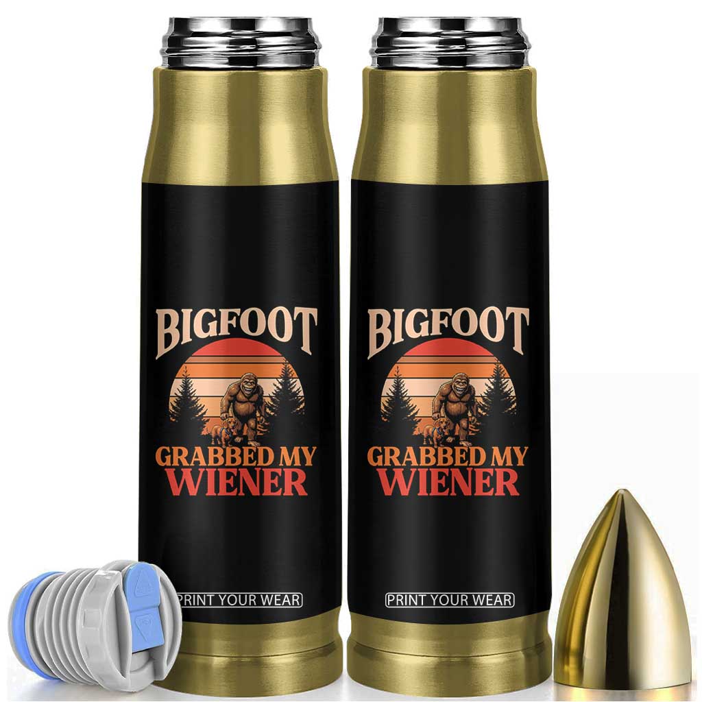 Bigfoot Grabbed My Wiener Bullet Tumbler Funny Dachshund Lover Gift TS12 Black Print Your Wear