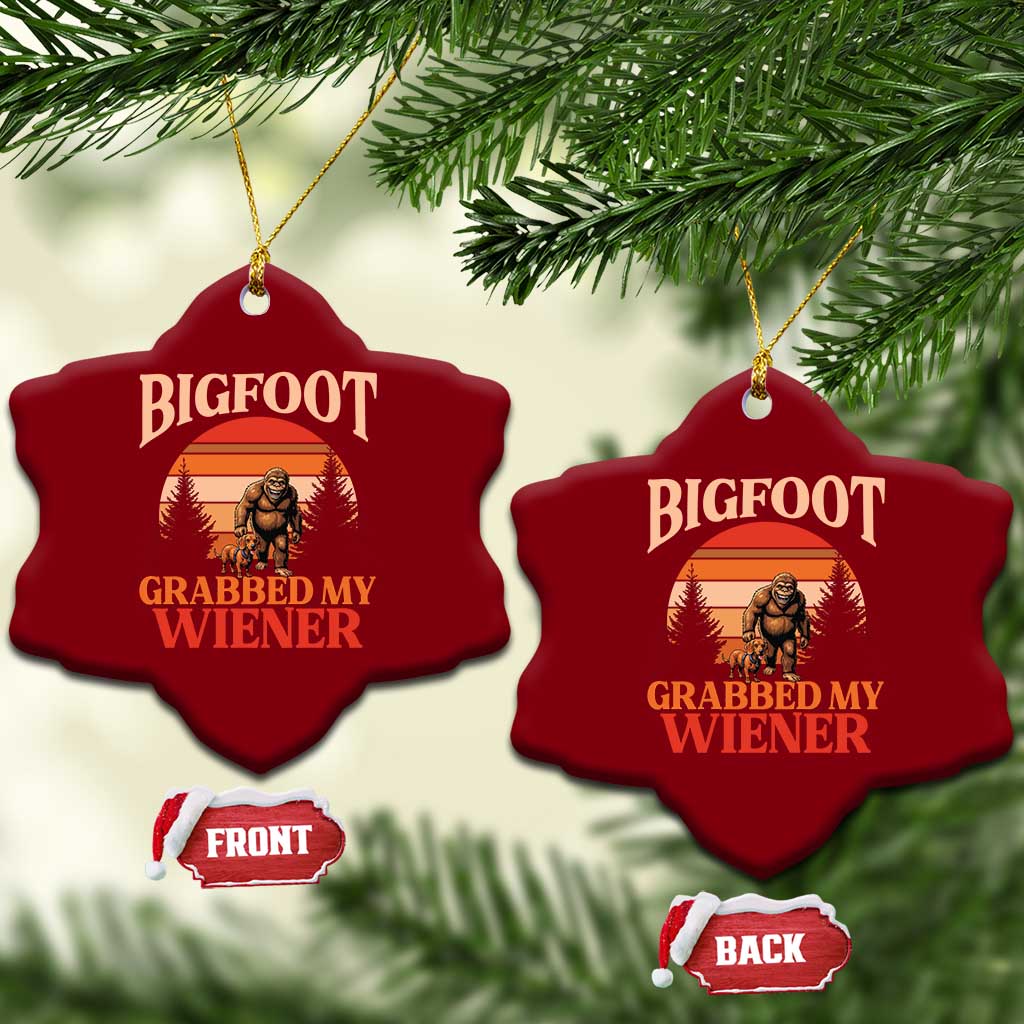 Bigfoot Grabbed My Wiener Ceramic Ornament Funny Dachshund Lover Gift TS12 Print Your Wear
