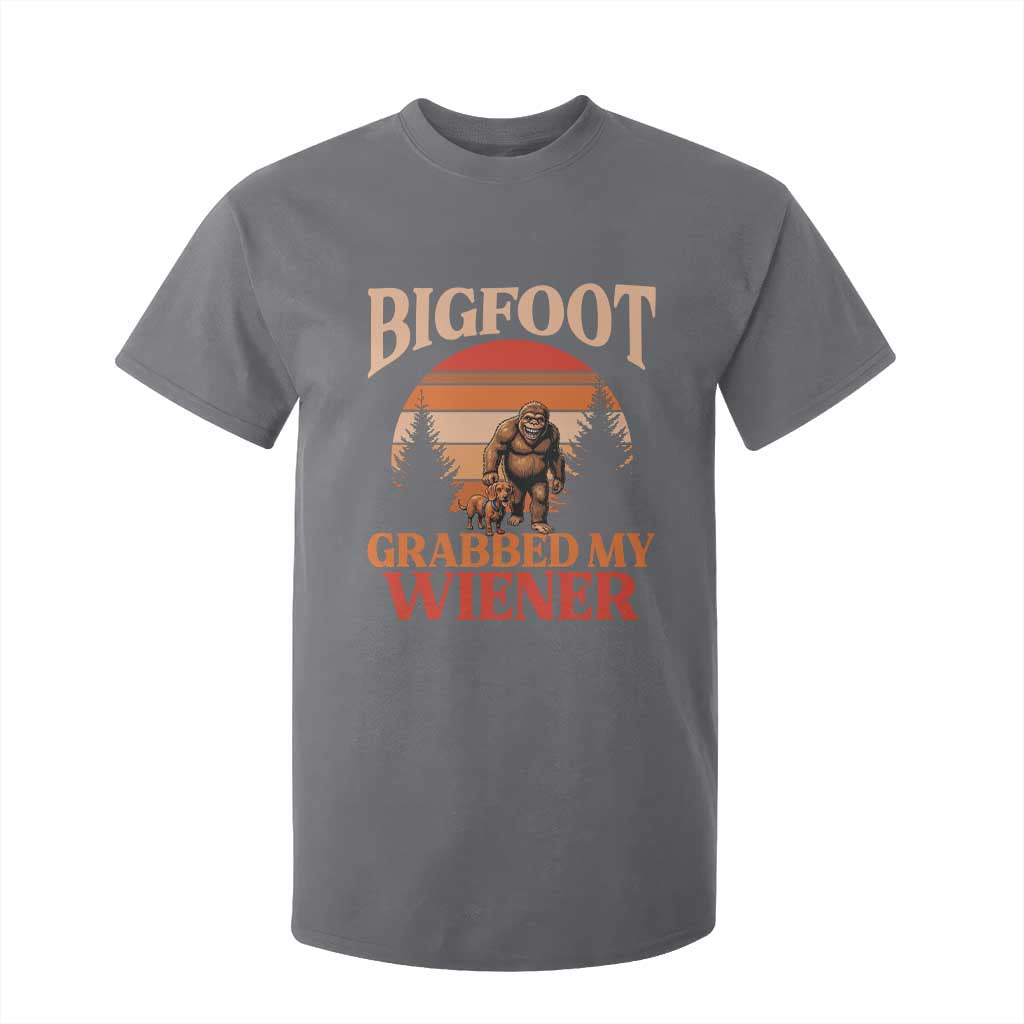 Bigfoot Grabbed My Wiener T Shirt For Kid Funny Dachshund Lover Gift TS12 Charcoal Print Your Wear