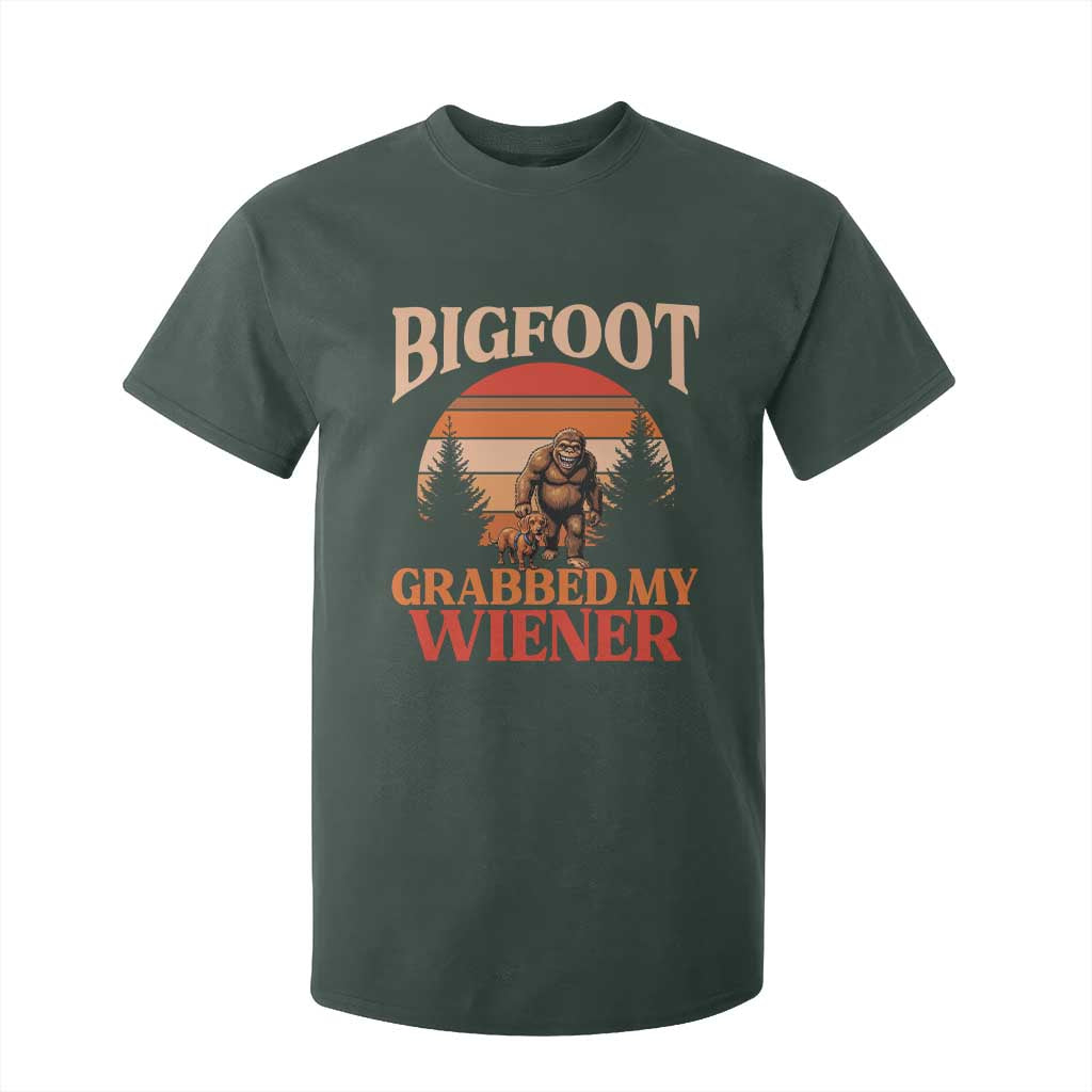 Bigfoot Grabbed My Wiener T Shirt For Kid Funny Dachshund Lover Gift TS12 Dark Forest Green Print Your Wear