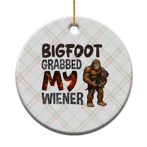 Bigfoot Grabbed My Wiener Ceramic Ornament Funny Dog Lover Gift TS12 1pc Christmas Plaid Print Your Wear