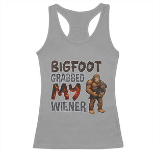 Bigfoot Grabbed My Wiener Racerback Tank Top Funny Dog Lover Gift TS12 Sport Gray Print Your Wear