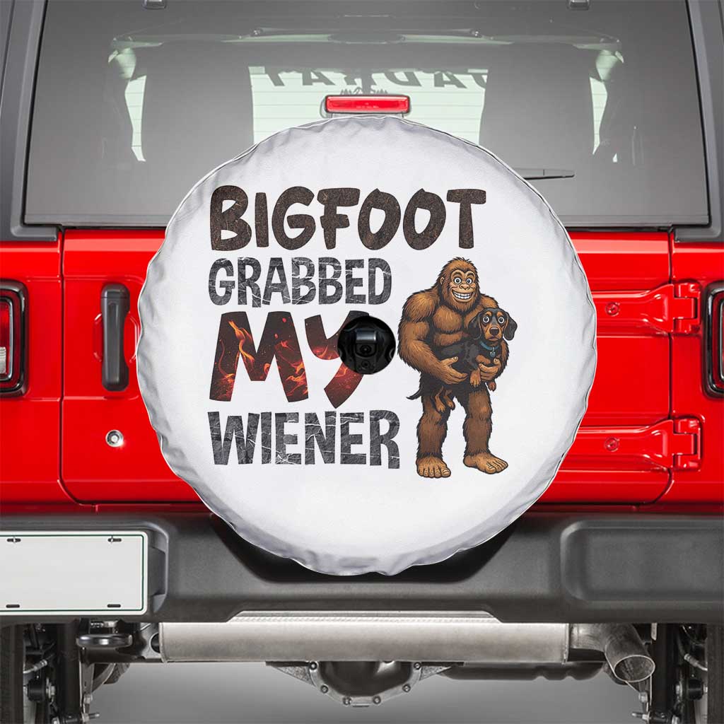 Bigfoot Grabbed My Wiener Spare Tire Cover Funny Dog Lover Gift TS12 White Print Your Wear