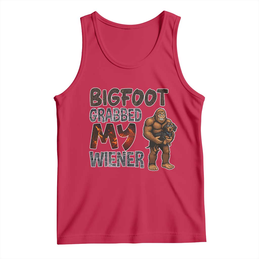 Bigfoot Grabbed My Wiener Tank Top Funny Dog Lover Gift TS12 Red Print Your Wear