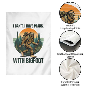 I Cant I Have Plans With Bigfoot Garden Flag Funny Cryptid Lover Gift TS12 Print Your Wear