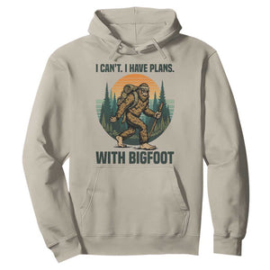 I Cant I Have Plans With Bigfoot Hoodie Funny Cryptid Lover Gift TS12 Sand Print Your Wear