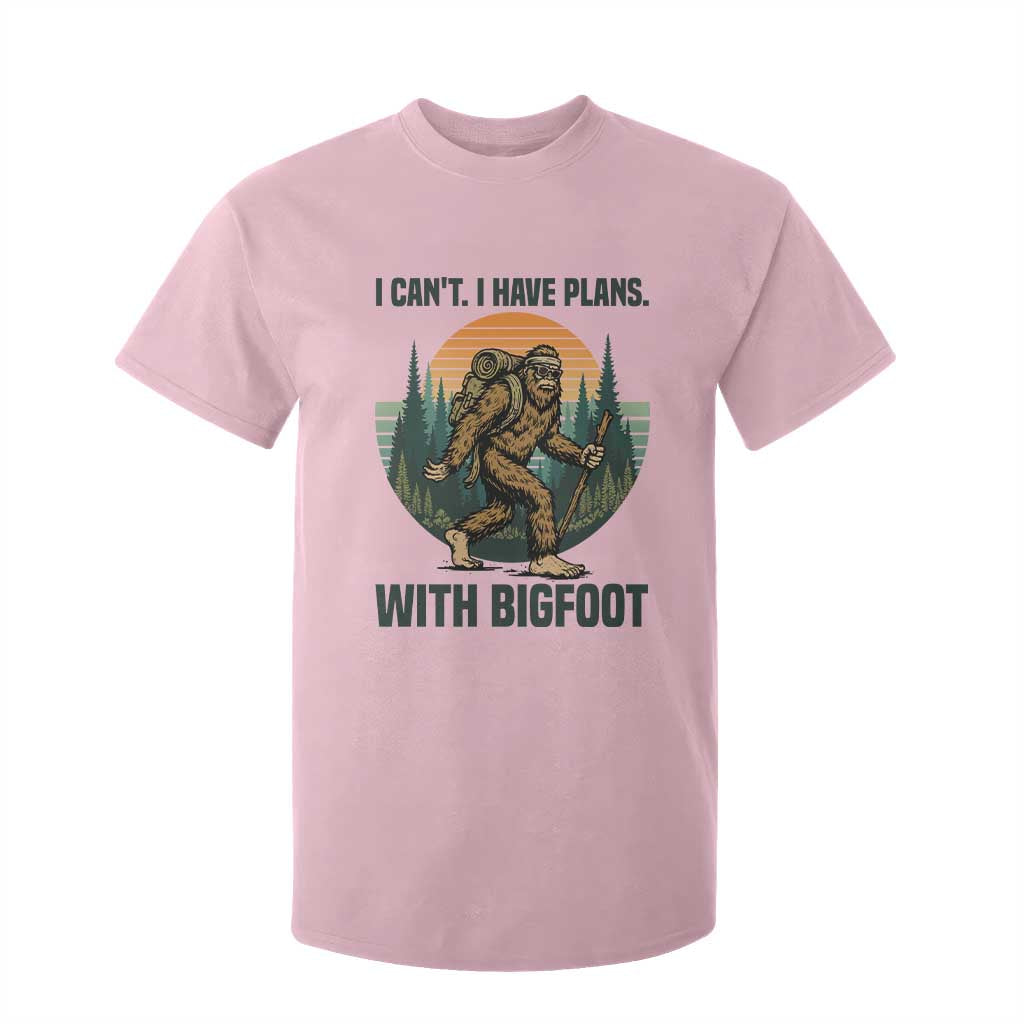 I Cant I Have Plans With Bigfoot T Shirt For Kid Funny Cryptid Lover Gift TS12 Light Pink Print Your Wear