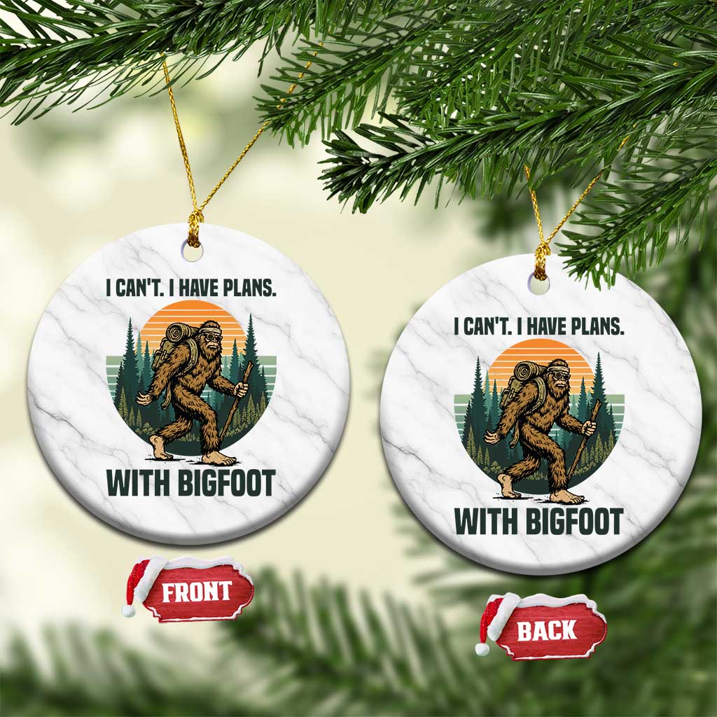 I Cant I Have Plans With Bigfoot Ceramic Ornament Funny Cryptid Lover Gift TS12 1pc White Marble Print Your Wear