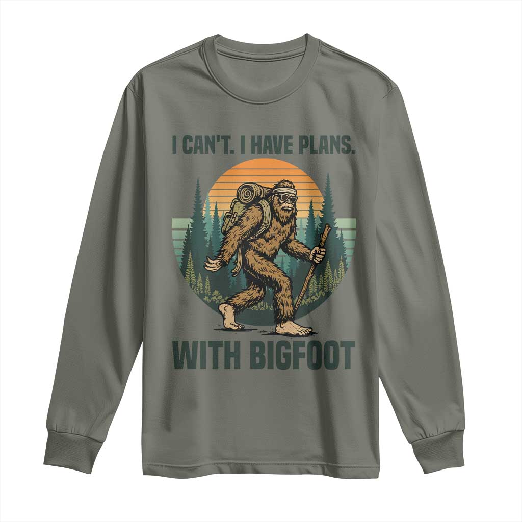I Cant I Have Plans With Bigfoot Long Sleeve Shirt Funny Cryptid Lover Gift TS12 Military Green Print Your Wear