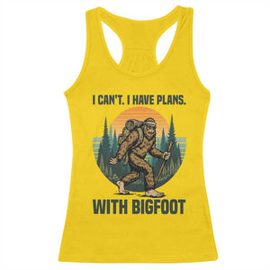 I Cant I Have Plans With Bigfoot Racerback Tank Top Funny Cryptid Lover Gift TS12 Daisy Print Your Wear