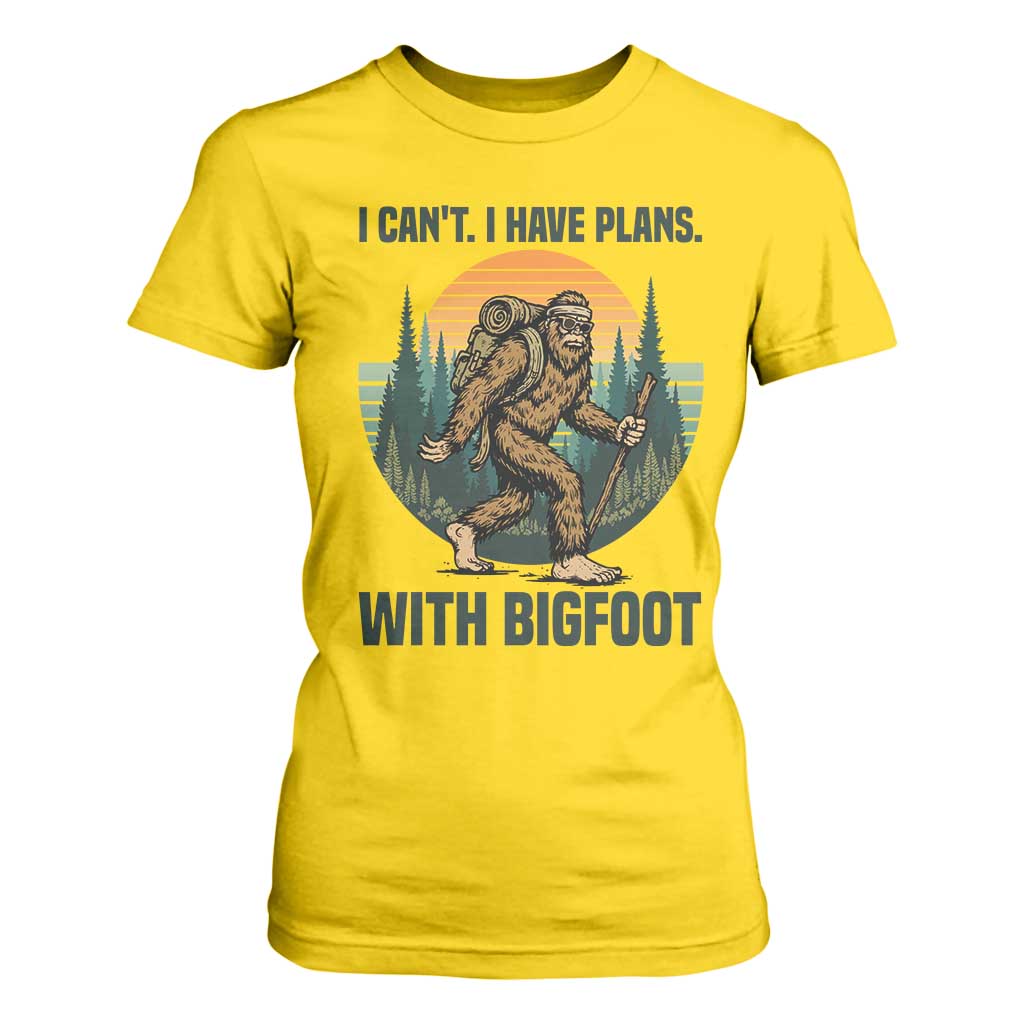I Cant I Have Plans With Bigfoot T Shirt For Women Funny Cryptid Lover Gift TS12 Daisy Print Your Wear