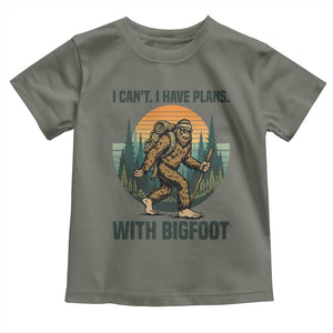 I Cant I Have Plans With Bigfoot Toddler T Shirt Funny Cryptid Lover Gift TS12 Military Green Print Your Wear