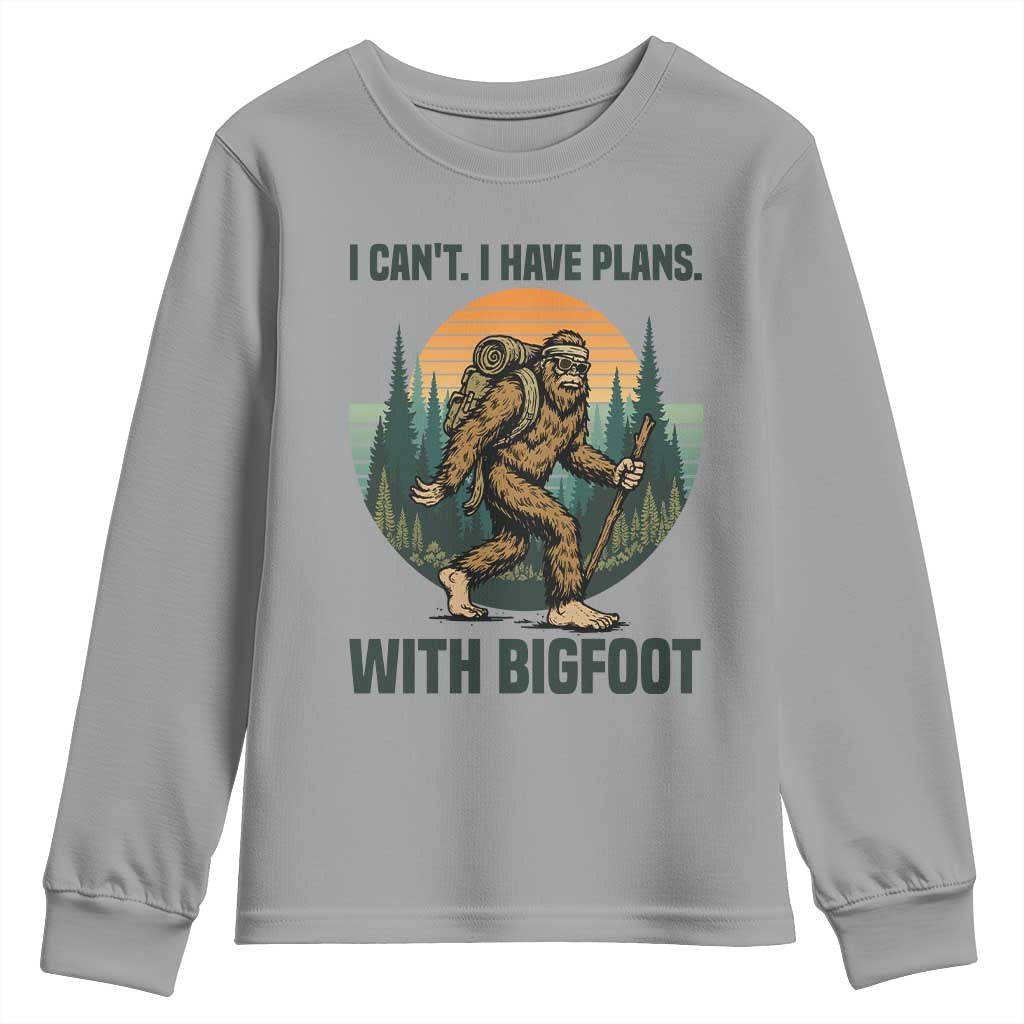 I Cant I Have Plans With Bigfoot Youth Sweatshirt Funny Cryptid Lover Gift TS12 Sport Gray Print Your Wear
