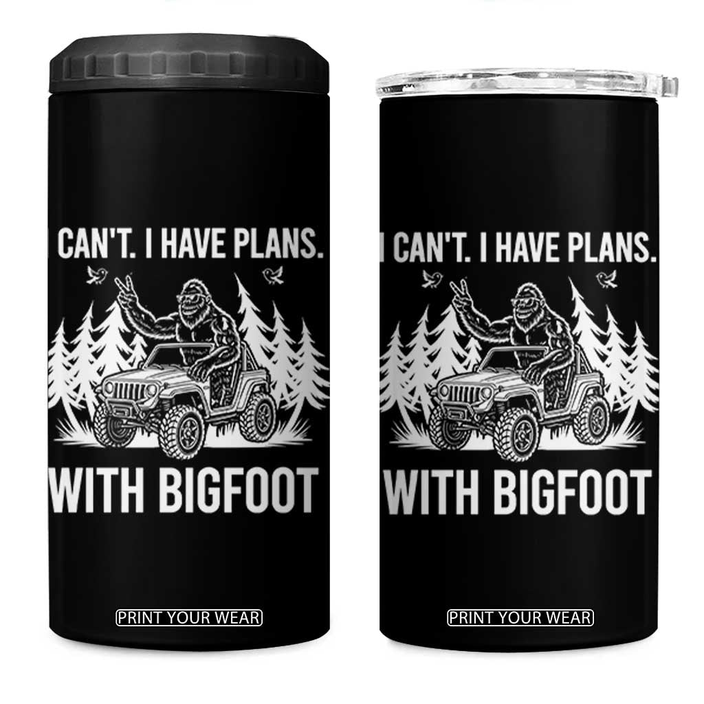 Funny Bigfoot Driving Car 4 in 1 Can Cooler Tumbler I Cant I Have Plans With Bigfoot TS12 One Size: 16 oz Black Print Your Wear