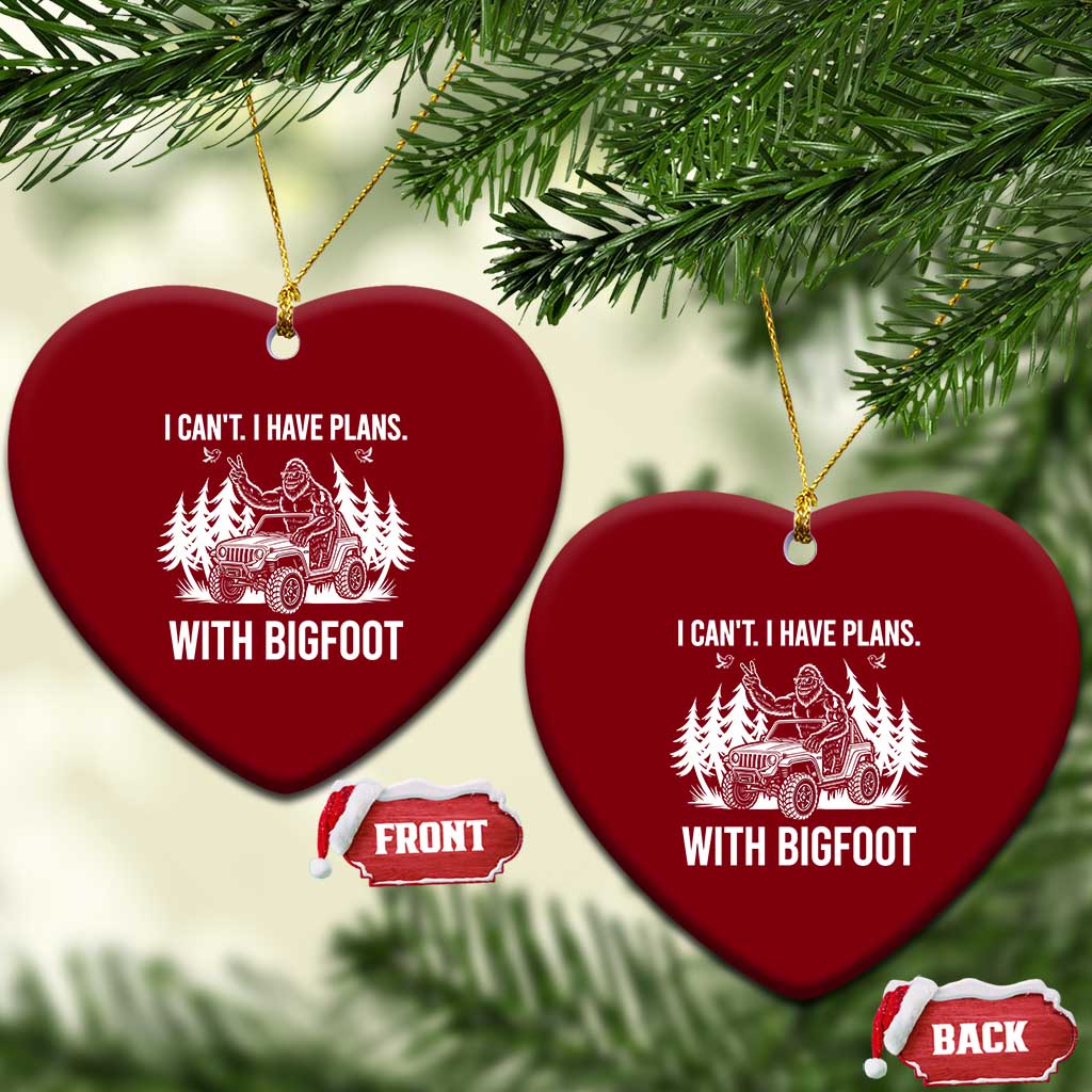 Funny Bigfoot Driving Car Ceramic Ornament I Cant I Have Plans With Bigfoot TS12 Print Your Wear