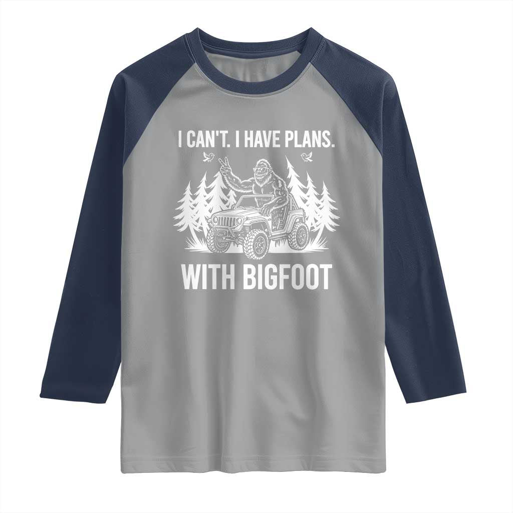 Funny Bigfoot Driving Car Raglan Shirt I Cant I Have Plans With Bigfoot TS12 Sport Gray Navy Print Your Wear