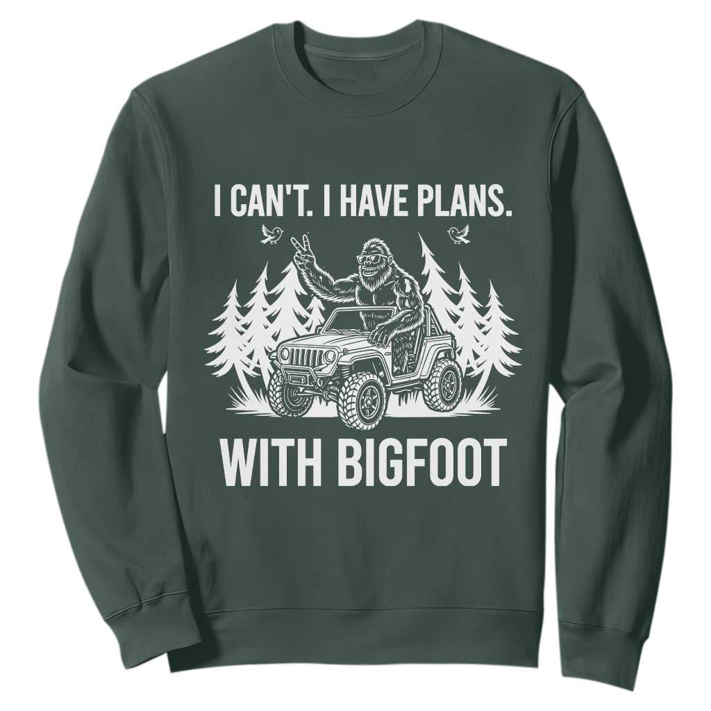 Funny Bigfoot Driving Car Sweatshirt I Cant I Have Plans With Bigfoot TS12 Dark Forest Green Print Your Wear