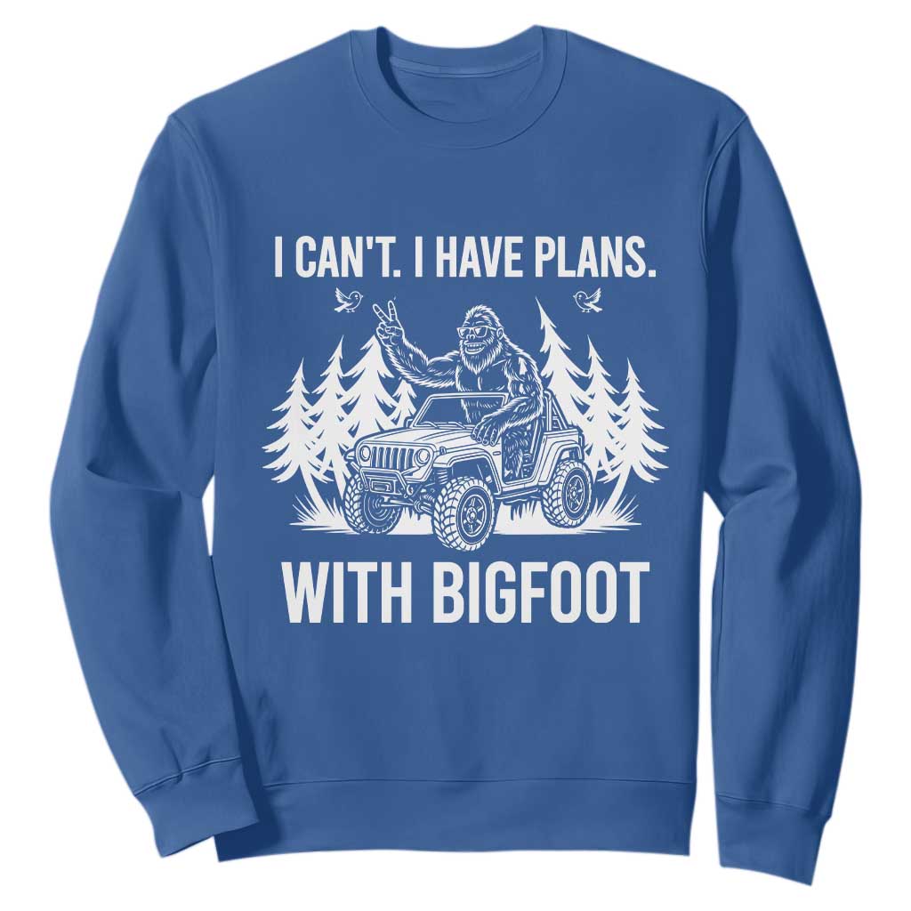 Funny Bigfoot Driving Car Sweatshirt I Cant I Have Plans With Bigfoot TS12 Royal Blue Print Your Wear