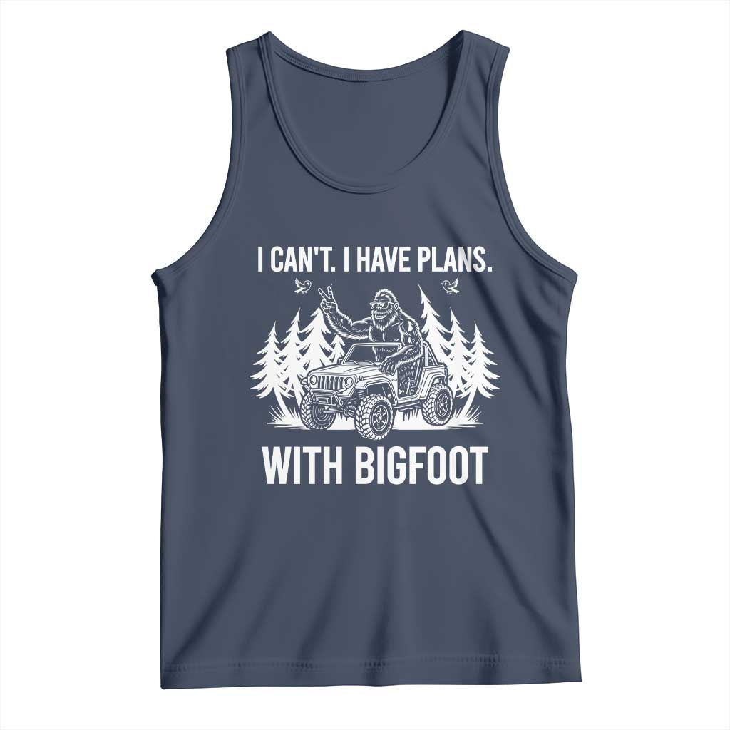 Funny Bigfoot Driving Car Tank Top I Cant I Have Plans With Bigfoot TS12 Navy Print Your Wear