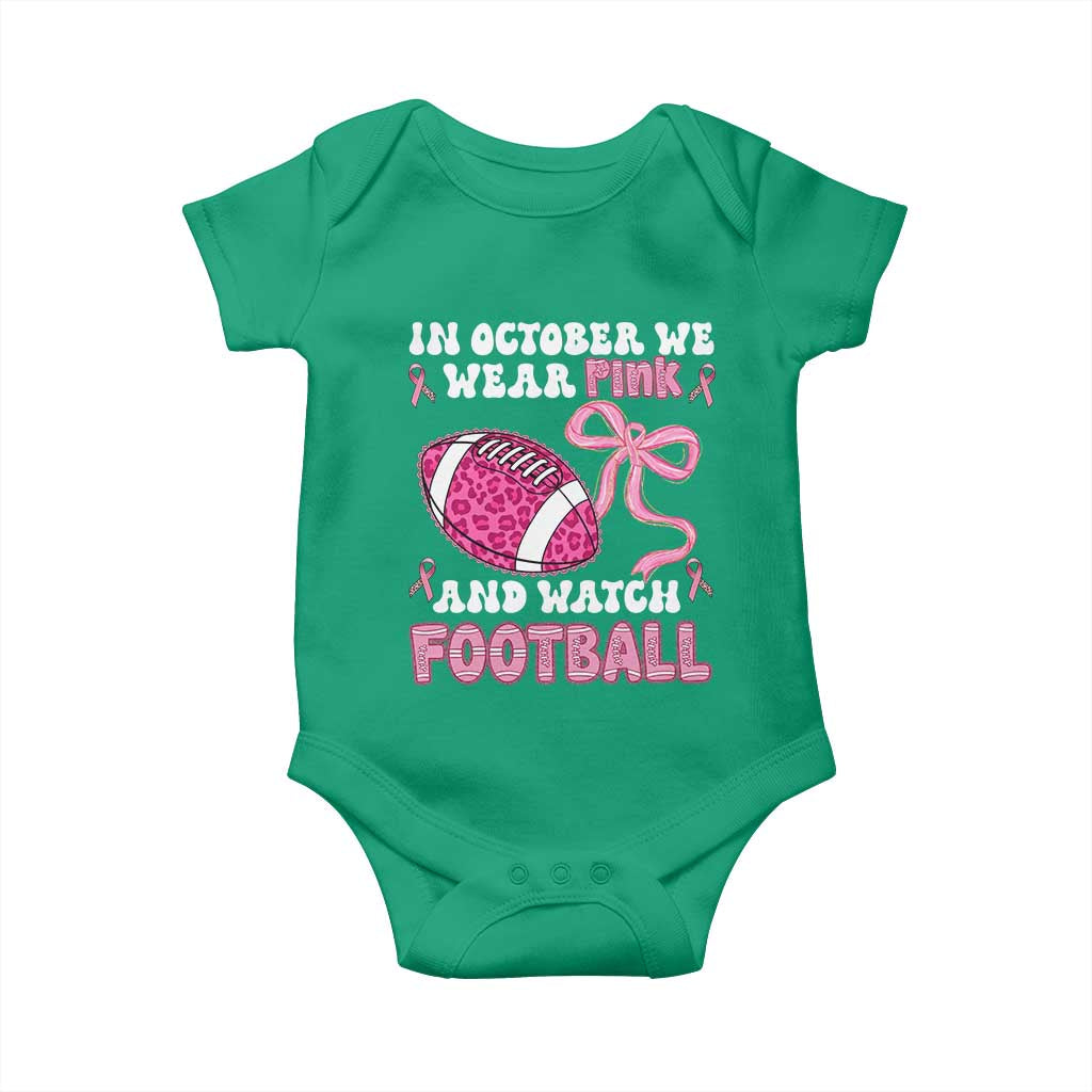 In October We Wear Pink And Watch Football Baby Onesie Breast Cancer Awareness Gift TS12 Irish Green Print Your Wear