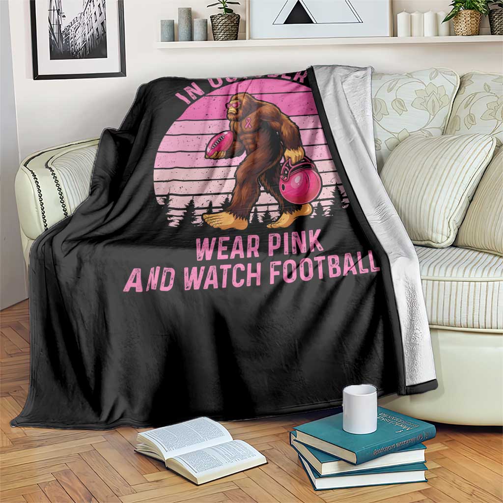 In October We Wear Pink Football Throw Blanket Support Breast Cancer Awareness TS12 Print Your Wear