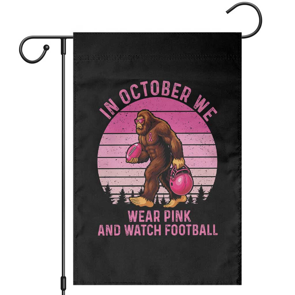 In October We Wear Pink Football Garden Flag Support Breast Cancer Awareness TS12 Black Print Your Wear