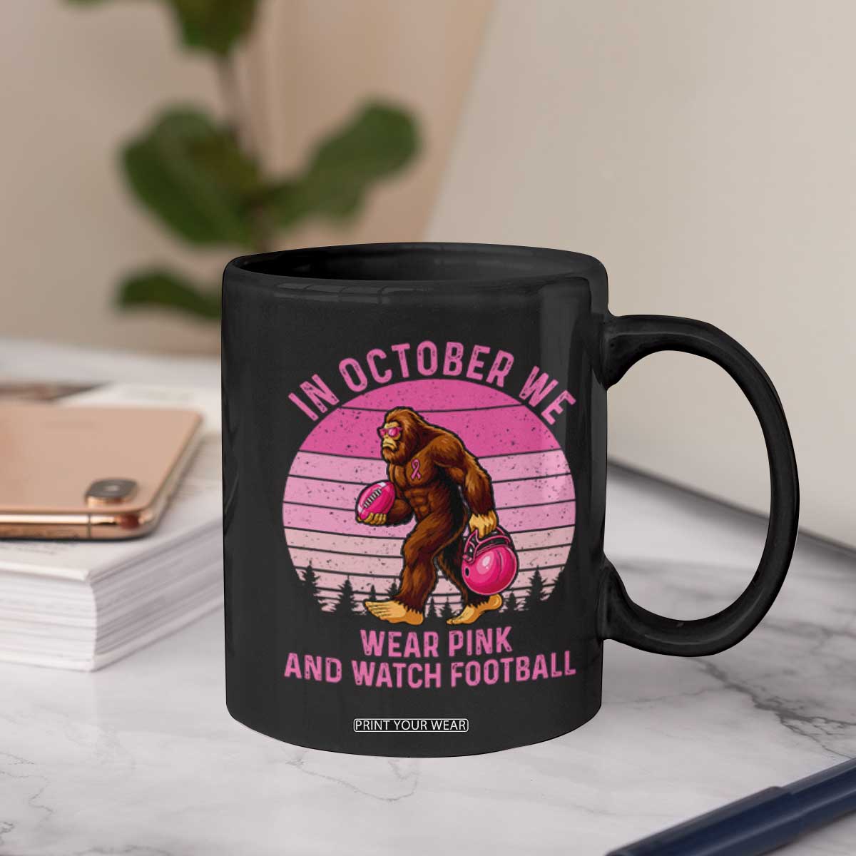 In October We Wear Pink Football Coffee Mug Support Breast Cancer Awareness TS12 Print Your Wear