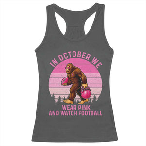 In October We Wear Pink Football Racerback Tank Top Support Breast Cancer Awareness TS12 Dark Heather Print Your Wear