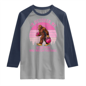 In October We Wear Pink Football Raglan Shirt Support Breast Cancer Awareness TS12 Sport Gray Navy Print Your Wear
