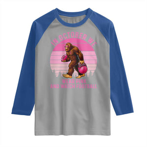 In October We Wear Pink Football Raglan Shirt Support Breast Cancer Awareness TS12 Sport Gray Royal Print Your Wear