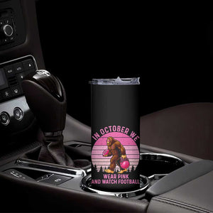 In October We Wear Pink Football Skinny Tumbler Support Breast Cancer Awareness TS12 Print Your Wear