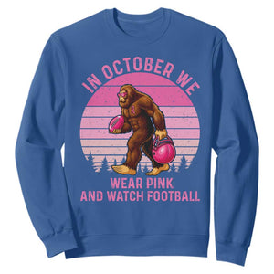 In October We Wear Pink Football Sweatshirt Support Breast Cancer Awareness TS12 Royal Blue Print Your Wear