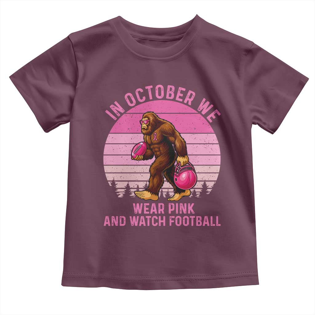 In October We Wear Pink Football Toddler T Shirt Support Breast Cancer Awareness TS12 Maroon Print Your Wear