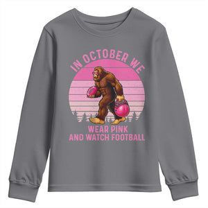 In October We Wear Pink Football Youth Sweatshirt Support Breast Cancer Awareness TS12 Charcoal Print Your Wear