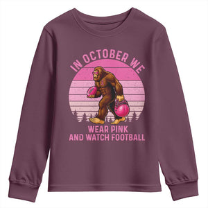 In October We Wear Pink Football Youth Sweatshirt Support Breast Cancer Awareness TS12 Maroon Print Your Wear