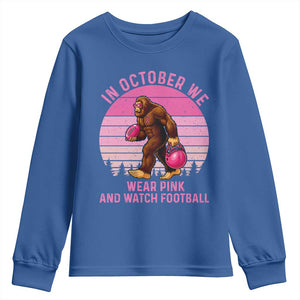 In October We Wear Pink Football Youth Sweatshirt Support Breast Cancer Awareness TS12 Royal Blue Print Your Wear