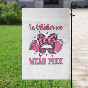 In October We Wear Pink Football Garden Flag Funny Football Awareness Gift TS12 Print Your Wear